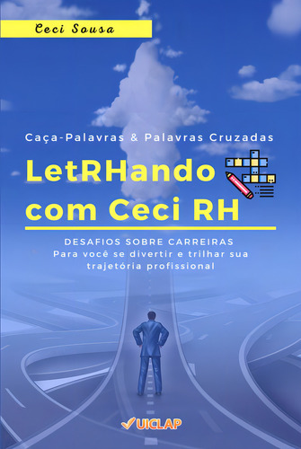 Letrhando Com Ceci Rh, De Ceci Sousa. Editora Uiclap Em Português