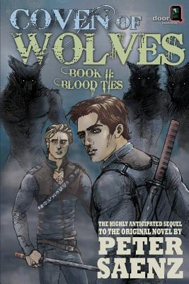 Libro Coven Of Wolves, Book Ii: Blood Ties - Saenz, Peter