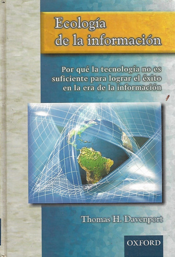Ecología De La Información, Thomas H. Davenport,wl.