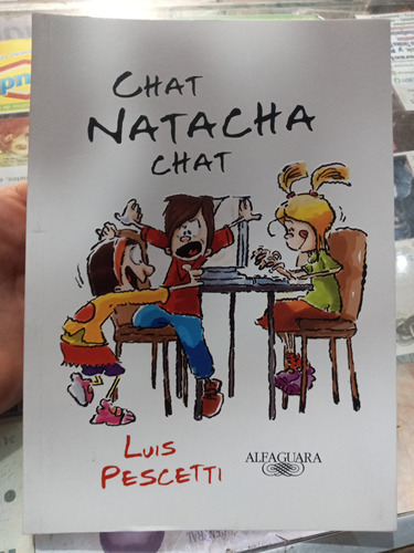 Chat Natacha Chat Luis Pescetti Alfaguara