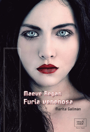 Libro Furia Venenosa. Maeve Regan 1