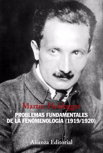 Problemas Fundamentales Fenomenologia. Heidegger. Alianza