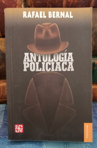Antología Policiaca - Rafael Bernal