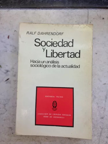 Sociedad Y Libertad Ralf Dahrendorf