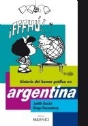 Historia Del Humor Grafico En Argentina - Gociol J (libro)