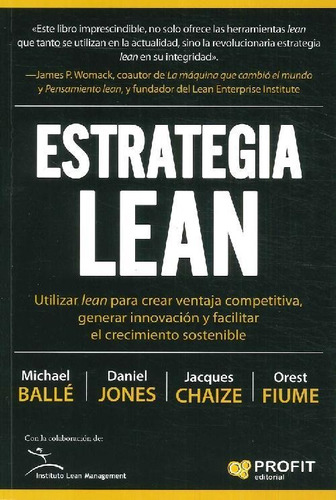 Libro Estrategia Lean De Daniel Jones Michael Ballé Jacques