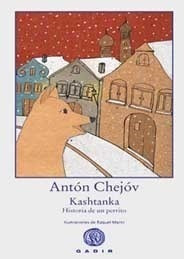 Kashtanka Historia De Un Perrito (cartone) - Chejov Anton P