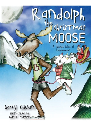 Libro Randolph The Christmas Moose: A Yuletide Fable Of E...