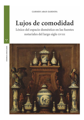 Libro: Lujos De Comodidad. Abad Zardoya,carmen. Ediciones Tr