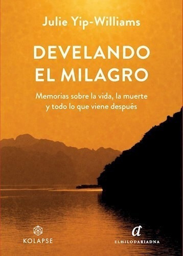 Develando El Milagro - Yip Williams Julie (libro) - Nuevo