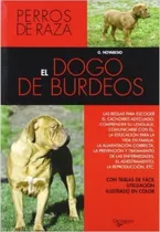 Comprar El Dogo De Burdeos - Perros De Raza