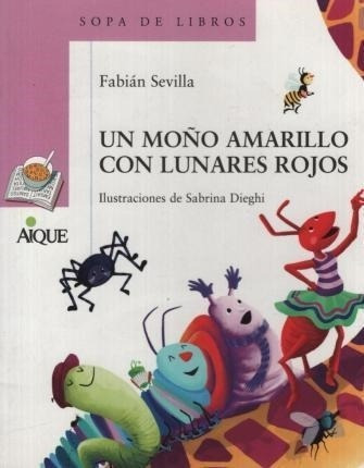 Un Moño Amarillo Con Lunares Rojos - Sopa De Libros-sevilla,