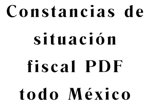 Constancia De Situación Fiscal Sat Rfc 