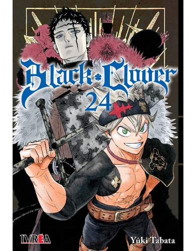 Manga Black Clover 24 Editorial Ivrea Argentina