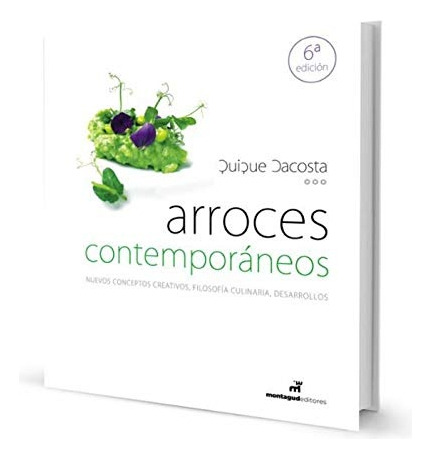 Arroces Contemporáneos - Quique Dacosta