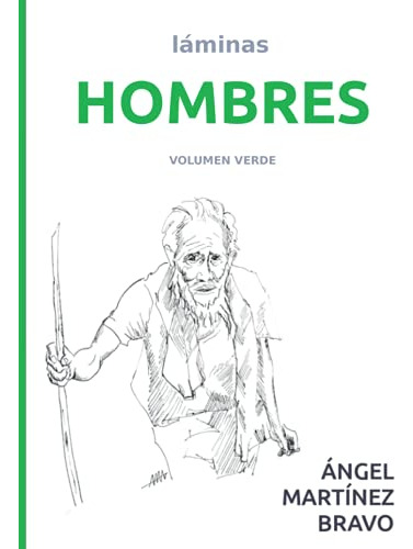 Hombres Volumen Verde: Set De Laminas -retratos-