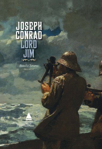 Lord Jim, de Joseph Conrad. Editora Nova Fronteira, capa dura, edição 2 em português, 2023