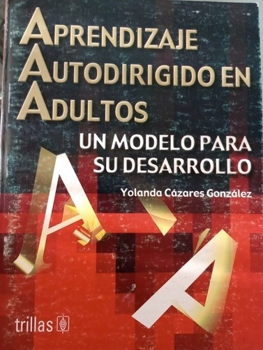 Aprendizaje Autodirigido En Adultos 