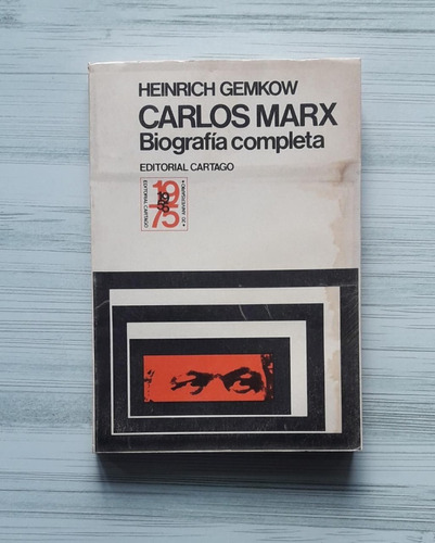 Biografía Marx - Heinrich Gemkov