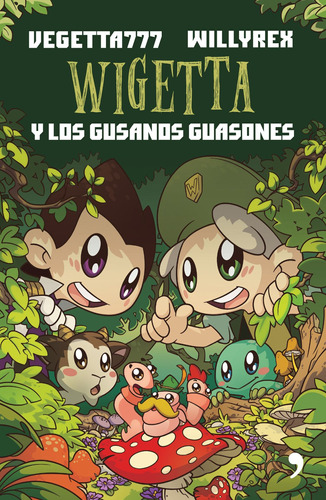 Wigetta Y Los Gusanos Guasones, De Vegetta777 Y Willyrex