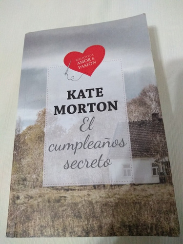 Kate Morton El Cumpleaños Secreto Novela Romantica Palermo E