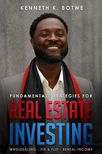Fundamental Strategies For Real Estate Investing, De Botwe, Kenneth. Editorial Independently Published, Tapa Blanda En Inglés