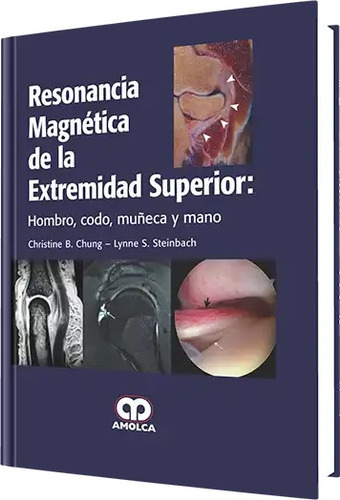 Resonancia Magnética De La Extremidad Superior Chung