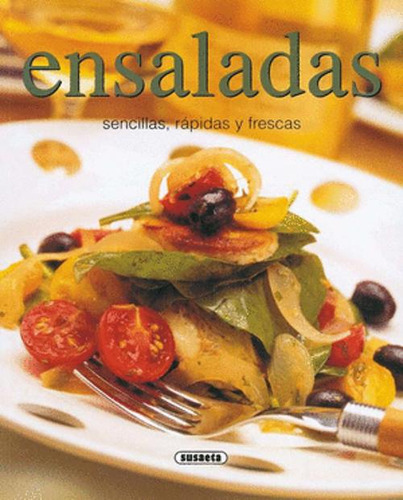 Libro Ensaladas Sencillas, Rápidas Y Frescas