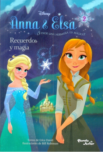 Anna Y Elsa Recuerdos Y Magia - Junior Disney