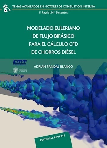 Modelado Euleriano De Flujo Bifasico Para El Calculo Cfd De