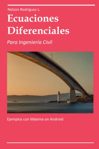 Ecuaciones Diferenciales Para Ingenieria Civil