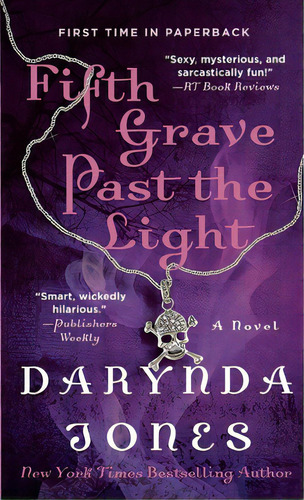 Fifth Grave Past The Light, De Jones, Darynda. Editorial St Martins Pr 3pl, Tapa Blanda En Inglés