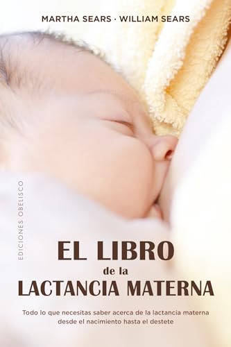 Libro Libro De La Lactancia Materna El De Sears Martha Obeli