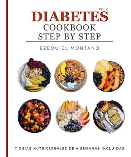 Libro De Cocina Sobre Diabetes Paso A Paso, Vol. 2 (kit De P