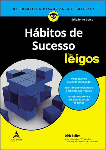 Hábitos de sucesso para leigos: Os Primeiros Passos Para o Sucesso - Edição de Bolso, de Zeller, Dirk. Starling Alta Editora E Consultoria  Eireli, For Dummies, capa mole em português, 2021