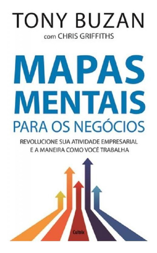 Mapas Mentais Para Os Negocios - Cultrix