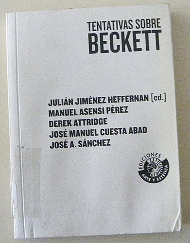Tentativas Sobre Beckett. J.jimenez Heffernan