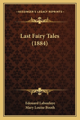 Libro Last Fairy Tales (1884) - Laboulaye, Edouard