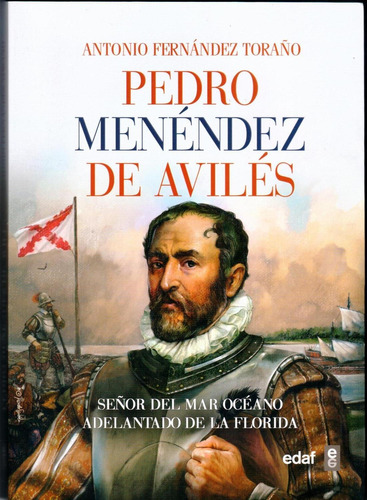 Libro Pedro Menendez De Aviles                              