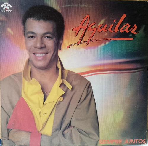 Aguilar - Siempre Juntos. Lp Album