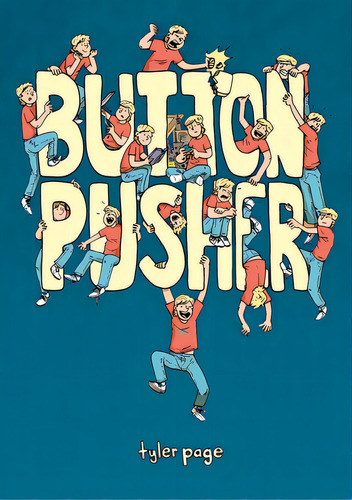 Button Pusher, De Page, Tyler. Editorial First Second, Tapa Dura En Inglés