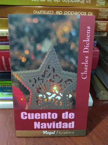 Cuento De Navidad Charles Dickens Gradifco Nogal Nuevo *