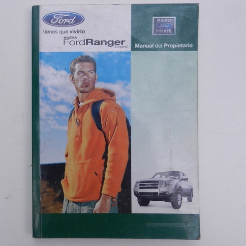 Manual De Usuario Ford Ranger Diesel 2006, Ed. Ford Motor Co