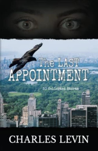 The Last 30 Collected Short Stories, De Levin, Charles. Editorial Oem, Tapa Blanda En Inglés