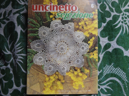 Uncinetto Selezione 6 - Revista Italiana De Crochet 