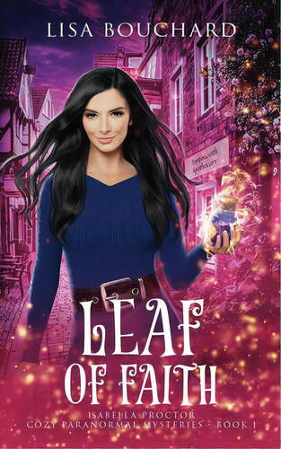 Leaf Of Faith, De Bouchard, Lisa. Editorial Lightning Source Inc, Tapa Blanda En Inglés
