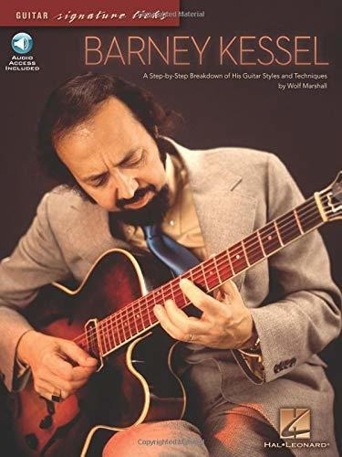 Book : Barney Kessel: A Step-by-step Breakdown Of His Gui...