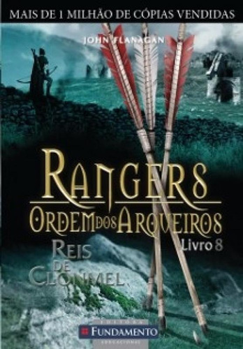 Rangers - Ordem Dos Arqueiros 8 - Fundamento
