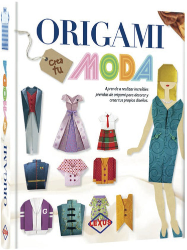 Libro De Origami Moda, Aprende A Relizar Prendas De Origami