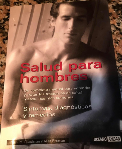 Libro Salud Para Hombresde Brian Paul Kaufmanalisa Bauman